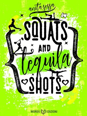 cover image of Squats and Tequila Shots